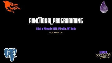 Elixir & Phoenix REST API with JWT Auth | Full Tutorial