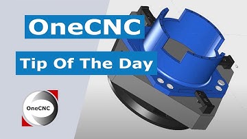 OneCNC Quick Edit Tip 123