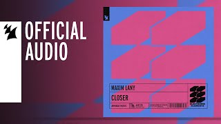 Maxim Lany - Closer