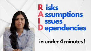 Risks Issues Assumptions Dependencies (RAID) in under 4 minutes!