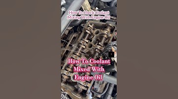 How To Check Coolant Mixing With Engine Oil. #youtubeshorts #shortvideos #shorts #shortvideo #short
