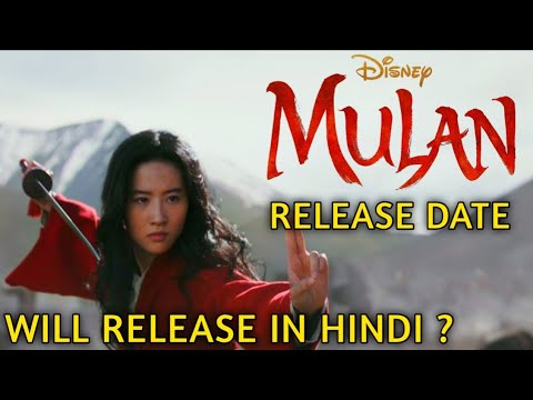 Mulan (2020) Release Date India | Will Mulan Movie Release ...