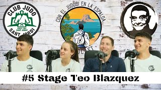 Con el Judogi a la Espalda #5 || Stage Teo Blazquez