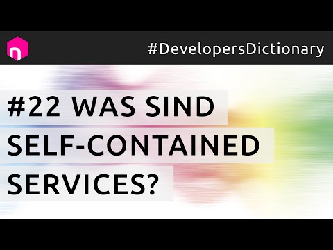 Was sind Self-Contained Services // deutsch