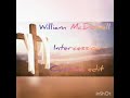 William McDowell (Intercession) CVC Edit