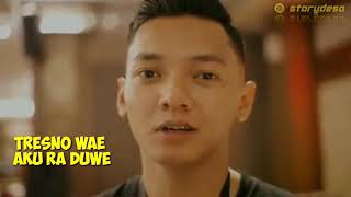 STORY WA ~ TRESNO AE AKU RA NDUE || DORY HARSA