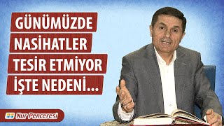 Günümüzde Nasihatler Tesir Etmiyor! İşte Nedeni... Resimi