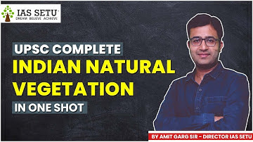Indian Natural Vegetation in one Shot|| By Amit Garg#iassetu