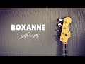 The police  roxanne bass cover