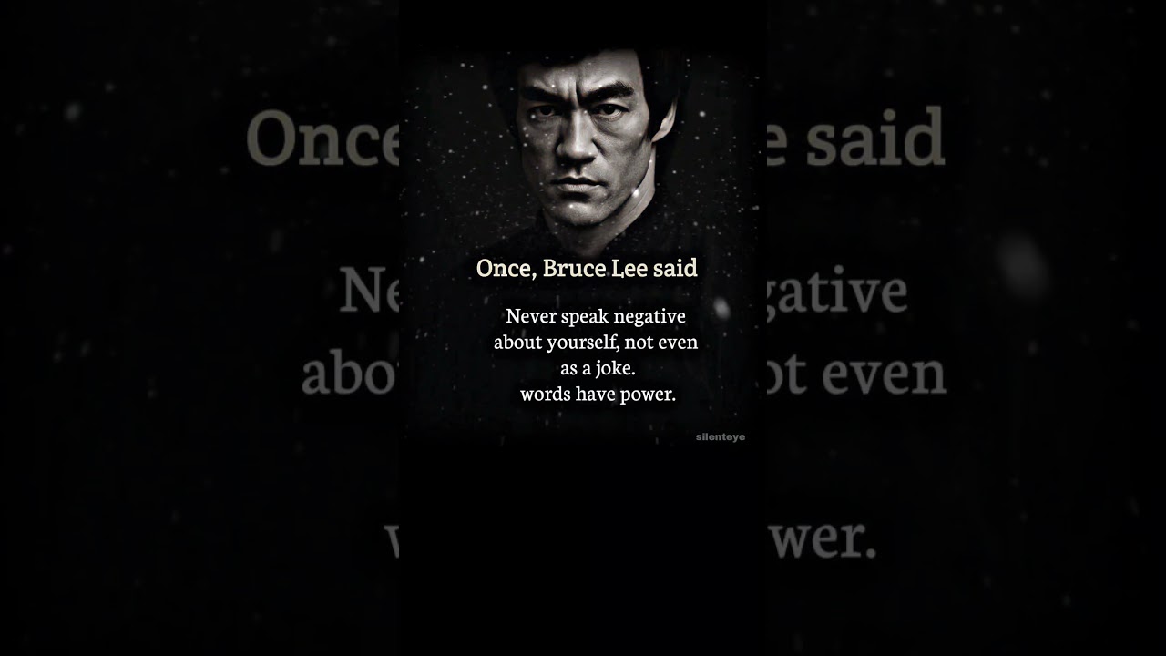 bruce Lee said.