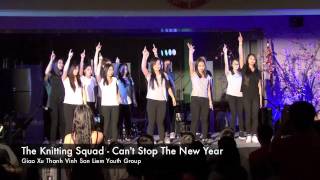 Encore Performance - The Knitting Squad - Can't Stop The New Year