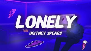 Download Lagu Britney Spears - Lonely (Lyrics) MP3 Download Lagu Britney Spears - Lonely (Lyrics) MP3