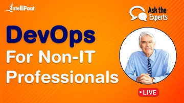 DevOps For Non IT Professionals | DevOps for Non Programmers | Intellipaat