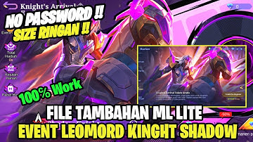 Data Open Event Leomors Shadow Knight + Pre Register Token | Data Tambahan Ml Lite Patch M4 Terbaru