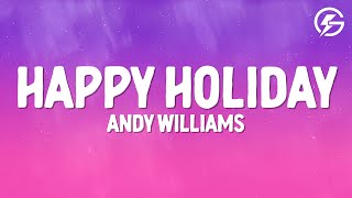 Andy Williams - Happy Holiday (Lyrics)