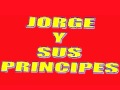 Jorge y sus principes lp 1 grabado en 1990 de corrientes capital