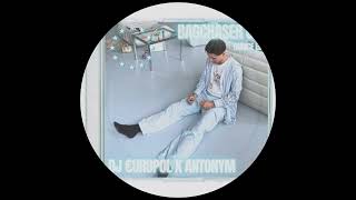 DJ €uropol x Antonym - Bagchaser Can (Edit)