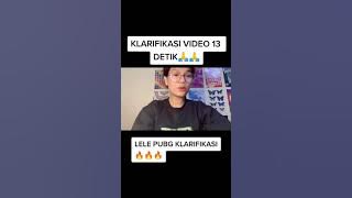 KLARIFIKASI VIDEO LELE PUBG 13 DETIK YANG LAGI VIRAL!!