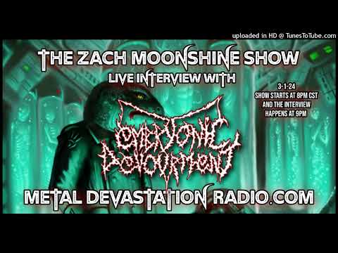 Embryonic Devourment- Interview 2024 - The Zach Moonshine Show