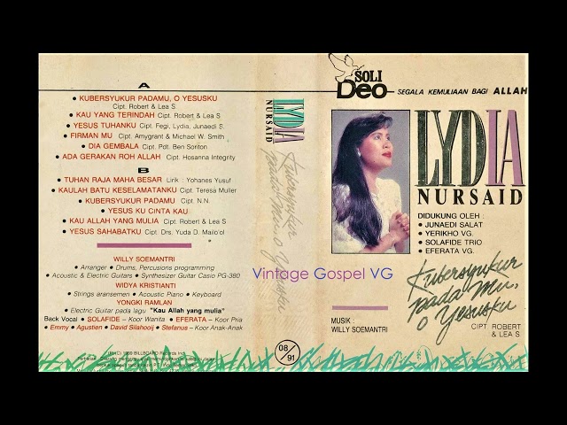 Full Album: Ku Bersyukur PadaMu Oh Yesusku - Lydia Nursaid Vol. 1 (1991) class=