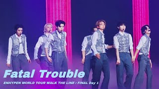 Enhypen - Fatal Trouble Walk The Line : Final Day 1