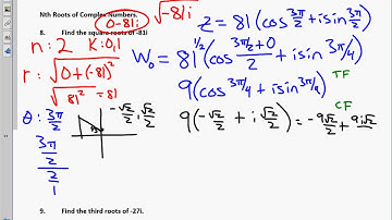 College Trigonometry Unit 7 6 Notes Nth roots of Complex Numbers 2019