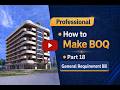 How to Prepare BOQ from Drawings | General Requirement Part 18