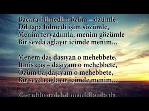 Bir Sevda Ağlayır İçimdə Mənim