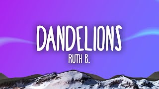 Ruth B. - Dandelions | Top Best Songs