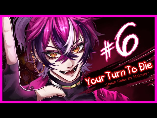 [ キミガシネ Your Turn to Die]  #6 - IT GETS SAD!【NIJISANJI EN | Doppio Dropscythe】のサムネイル