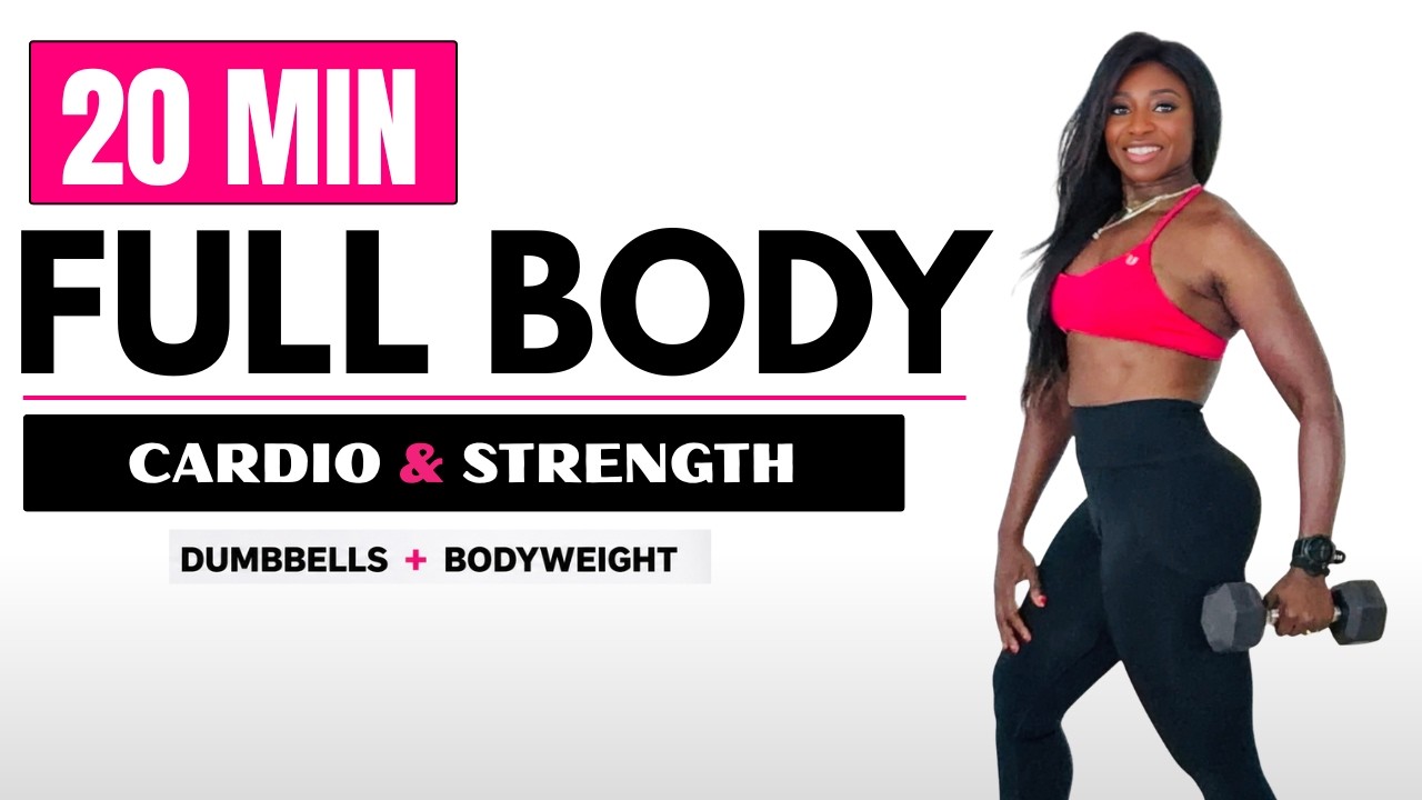 20 MIN FULL BODY WORKOUT | Cardio & Strength | Dumbbells + Bodyweight 🔥