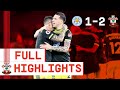 HIGHLIGHTS: Leicester City 1-2 Southampton | Premier League