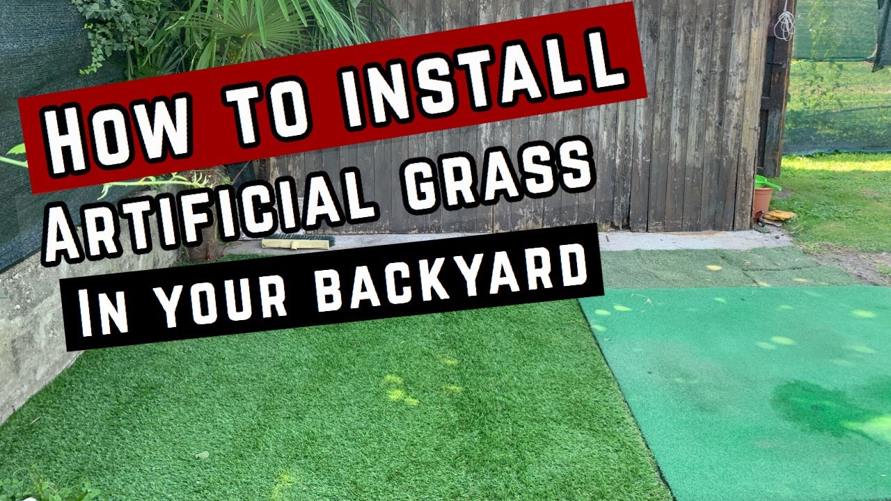 How to Install Artificial Grass in your Backyard DIY YouTube