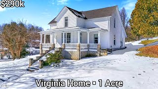 Virginia Homes For Sale On 1 Acre 290k Old House Life Channel Virginia Zillow Homes For Sale