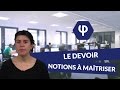 Le devoir  notions  matriser  philosophie  digischool