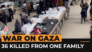 Dozens of people from the same family killed in Gaza | Al Jazeera Newsfeed