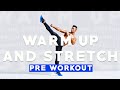 QUICK PRE WORKOUT WARM UP & STRETCH || PMA FITNESS |