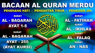 Ngaji Merdu Ayat Suci Al Quran Pengantar Tidur, Penenang Hati & Pikiran - 1 JAM Nonstop!!