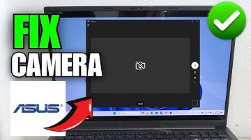 How To Fix Camera Not Working On Asus Laptop (2025)