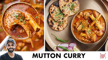 Mutton Curry Recipe | Sanjyot Keer Style Sunday Mutton Curry | स्वादिष्ट मटन करी | Chef Sanjyot Keer