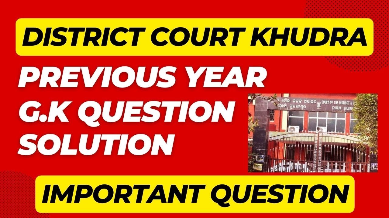 Khurda district court gk previous question paper district court