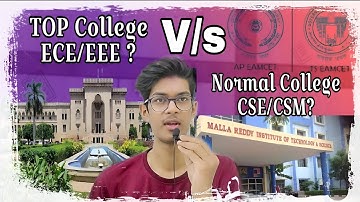 TOP COLLEGE ECE VS NORMAL COLLEGE CSE || Best Solution ||  Telugu #eamcet #btech #branch #ece #cse