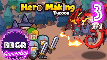 Hero Making Tycoon - Review 3/5, Game Play Walkthrough No Commentary 3