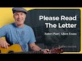 Please Read The Letter by Robert Plant &amp; Alison Krauss | Guitar Lesson