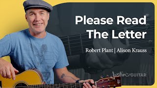 Please Read The Letter by Robert Plant &amp; Alison Krauss | Guitar Lesson