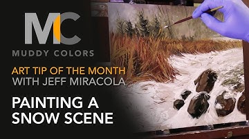 Art Tip of the Month #9 with Jeff Miracola - Painting a Snow Scene