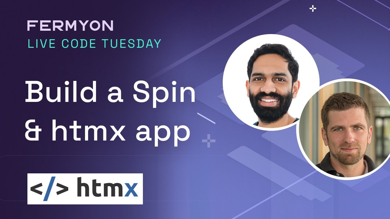 Building serverless apps with Spin and htmx - Live Code Tuesdays - YouTube