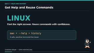 Linux Day 7: Help and Command History | man, --help & Tab Completion
