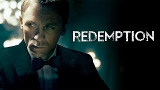 James Bond | Redemption | Hurts