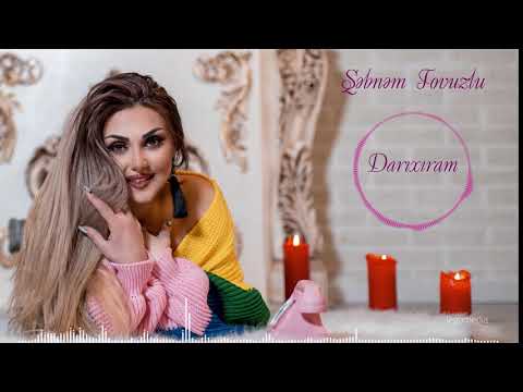 Şəbnəm Tovuzlu - Darıxaram (Official Audio)